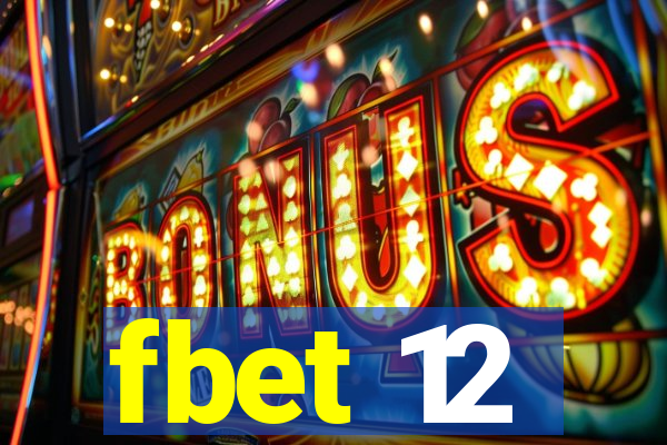fbet 12